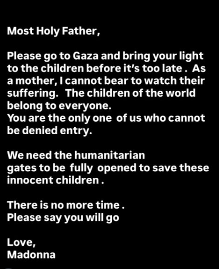 A heartfelt prayer shared by Madonna on her Instagram page, directed to the Holy Father, which carries a deep plea for peace, compassion, and action. Picture: Instagram@Madonna