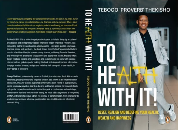 Check out the close-up of ProVerb’s second book, "To Health With It!", featuring the cover and author bio. Picture: Instagram@Proverb