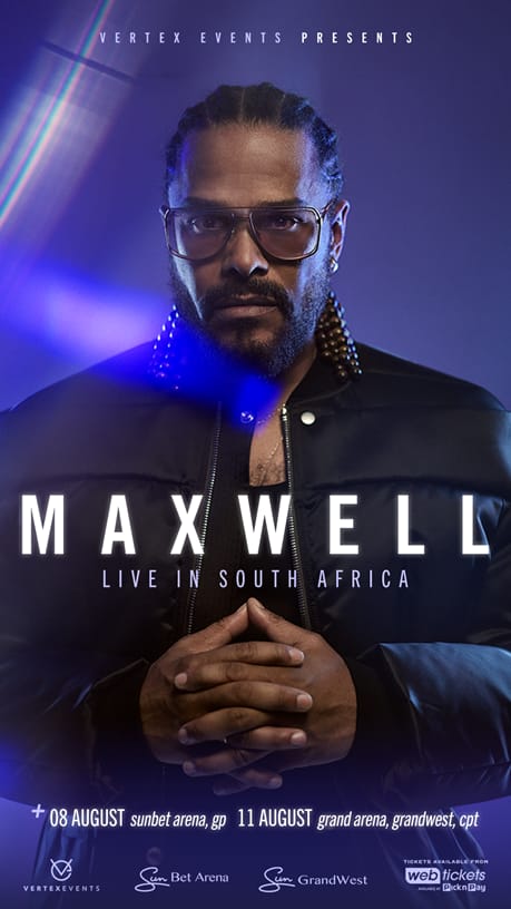 Official poster for R&B star Maxwell, featuring dates for his live shows in South Africa.