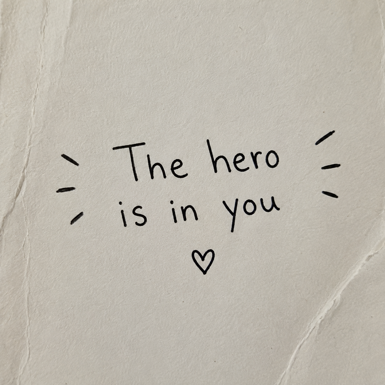 The Hero Is In You