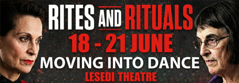 Rites and Rituals: Moving Into Dance